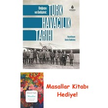 Doğuşu ve Gelişimi: Türk Havacılık Tarihi + Masallar Kitabı