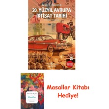 20. Yüzyıl Avrupa Iktisat Tarihi + Masallar Kitabı