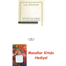 Efendi Ile Uşağı: Bir Toprak Sahibinin Sabahı - Hasan Ali Yücel Klasikler Dizisi + Masallar Kitabı