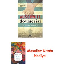 Auschwitz Dövmecisi + Masallar Kitabı