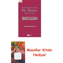 Risalet Davasının Annesi Hz. Hatice: (Radiyallahu Anha) + Masallar Kitabı