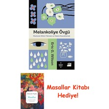 Melankoliye Övgü + Masallar Kitabı