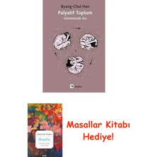 Palyatif Toplum: Günümüzde Acı + Masallar Kitabı