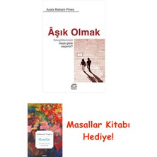 Aşık Olmak: Sevgililerimizi Neye Göre Seçeriz? + Masallar Kitabı