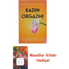 Kadın Orgazmı: Kadın Cinselliğine Dair Merak Edilenve Öğrenilmesi Gereken Her Şey + Masallar Kitabı