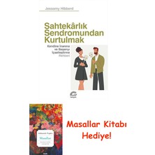 Sahtekarlık Sendromundan Kurtulmak: Kendine Inanma ve Başarıyı Içselleştirme Rehberi + Masallar Kitabı
