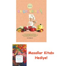 Bu Çocuk Aç! + Masallar Kitabı