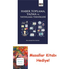 Haber Toplama, Yazma ve Yayınlama Teknikleri + Masallar Kitabı