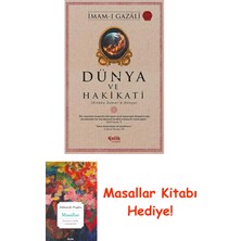 Dünya ve Hakikati: Kitabu Zemmi’d-Dünya + Masallar Kitabı