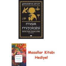 Mısır Mitolojisi: Eski Mısır Tanrıları Tanrıçaları ve Mitleri + Masallar Kitabı