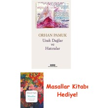 Uzak Dağlar ve Hatıralar + Masallar Kitabı