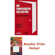 Bir Psikiyatristin Gizli Defteri: En Sıra Dışı Vakalar + Masallar Kitabı