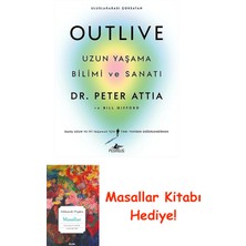 Outlive - Uzun Yaşama Bilimi ve Sanatı + Masallar Kitabı