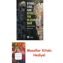 Ritüellerin Yok Oluşuna Dair: Günümüzün Bir Topolojisi + Masallar Kitabı