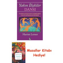 Yakın Ilişkiler Dansı: Kadınlar Için Kilit Ilişkilerde Cesur Değişimler Rehberi + Masallar Kitabı