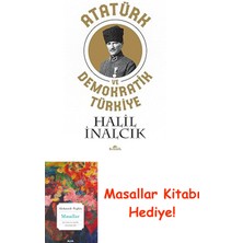 Atatürk ve Demokratik Türkiye + Masallar Kitabı