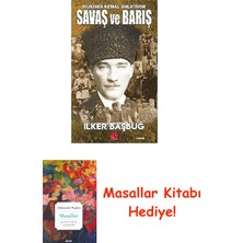 Savaş ve Barış - Mustafa Kemal Anlatıyor + Masallar Kitabı