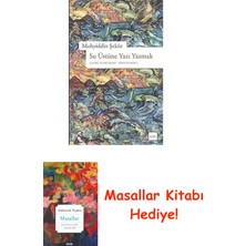 Su Üstüne Yazı Yazmak + Masallar Kitabı