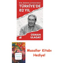 Bir Ömrün Aynasında Türkiye’de 82 Yıl + Masallar Kitabı