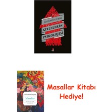 Gusta ve Le Bon- Kitlelerin Psikolojisi + Masallar Kitabı