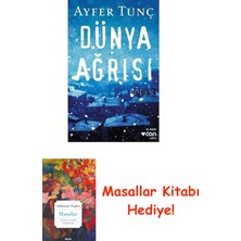 Dünya Ağrısı + Masallar Kitabı
