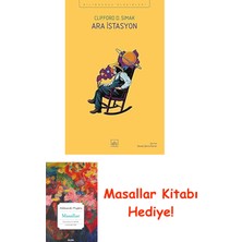 Ara Istasyon + Masallar Kitabı