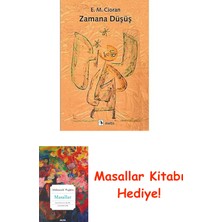 Zamana Düşüş + Masallar Kitabı