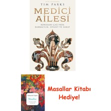 Medici Ailesi: Rönesans Çağı’nda Bankacılık, Siyaset ve Sanat + Masallar Kitabı