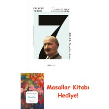 Felsefe Tarihi 7: Xıx-Xx. Yüzyıllar Arası + Masallar Kitabı