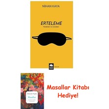 Erteleme - Nedenleri ve Çözümleri + Masallar Kitabı
