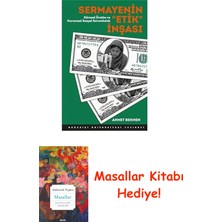 Sermayenin Etik Inşası: Küresel Üretim ve Kurumsal Sosyal Sorumluluk: Kitap Kağıdı + Masallar Kitabı