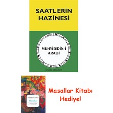 Saatlerin Hazinesi: Muhyiddin'i Arabi + Masallar Kitabı