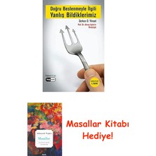 Doğru Beslenmeyle Ilgili Yanlış Bildiklerimiz (Kapak Değişebilir) + Masallar Kitabı