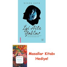 Iyi Aile Yoktur + Masallar Kitabı