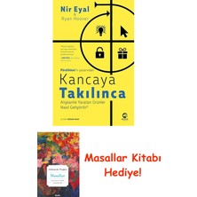 Kancaya Takılınca: Alışkanlık Yaratan Ürünler Nasıl Geliştirilir? + Masallar Kitabı