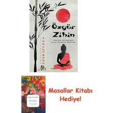 Özgür Zihin: Bir Zen Ustasından Kılıç Ustasına Öğütler + Masallar Kitabı