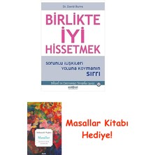 Birlikte Iyi Hissetmek: Sorunlu Ilişkileri Yoluna Koymanın Sırrı + Masallar Kitabı