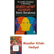 Senden Nefret Ediyorum - Beni Bırakma: Sınırda Kişiliği Anlamak + Masallar Kitabı