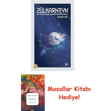 Zülkarneyn: Kur'an'da Uzaya Seyahati Anlatılan Insan + Masallar Kitabı