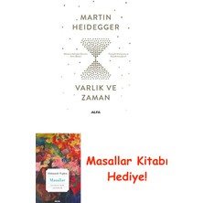 Varlık ve Zaman: Tümüyle Yenilenmiş ve Düzeltilmiş Çeviri + Masallar Kitabı