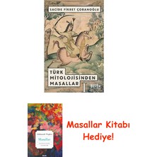Türk Mitolojisinden Masallar + Masallar Kitabı