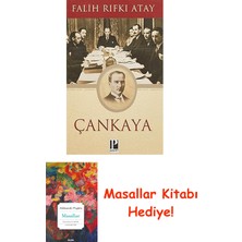 Çankaya: Atatürk'ün Doğumundan Ölümüne Kadar + Masallar Kitabı