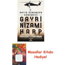 Antik Dönemden Günümüze Gayri Nizami Harp + Masallar Kitabı