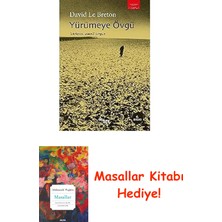 Yürümeye Övgü + Masallar Kitabı