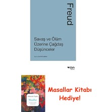 Savaş ve Ölüm Üzerine Çağdaş Düşünceler + Masallar Kitabı