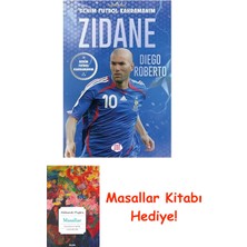 Benim Futbol Kahramanım - Zidane + Masallar Kitabı