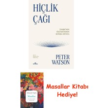 Hiçlik Çağı: Tanrı'nın Ölümünden Sonra Dünya + Masallar Kitabı
