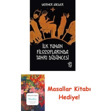 Ilk Yunan Filozoflarında Tanrı Düşüncesi + Masallar Kitabı