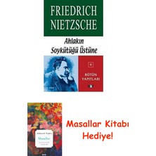 Ahlakın Soykütüğü Üstüne: Nietzsche - Bütün Yapıtları 9 + Masallar Kitabı