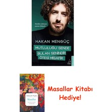 Mutluluğu Sende Bulan Senindir Ötesi Misafir: Yüreklere Dokunan Samimi Hikayeler + Masallar Kitabı